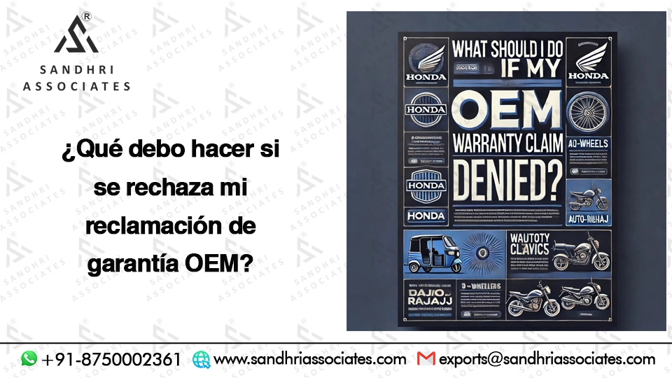 Que se rechace un reclamo de garantía OEM puede ser frustrante, pero comprender tu cobertura y seguir los pasos adecuados puede aumentar tus posibilidades de aprobación. Si necesitas repuestos OEM de alta calidad o asesoramiento experto, Sandhri Associates está aquí para ayudarte.